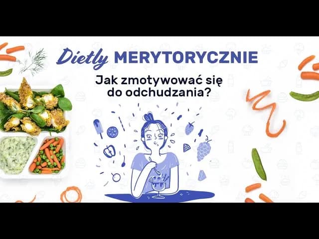 Jak nie stracić motywacji do odchudzania i osiągnąć sukces w diecie